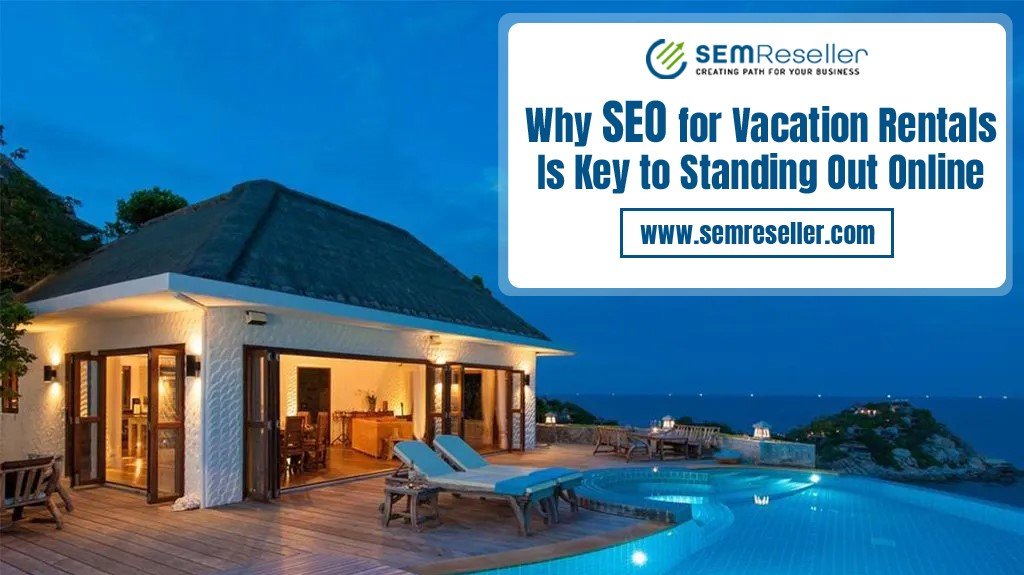 SEO for Vacation Rentals